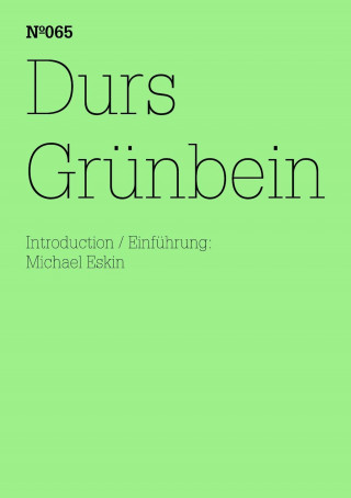 Durs Grünbein: Durs Grünbein