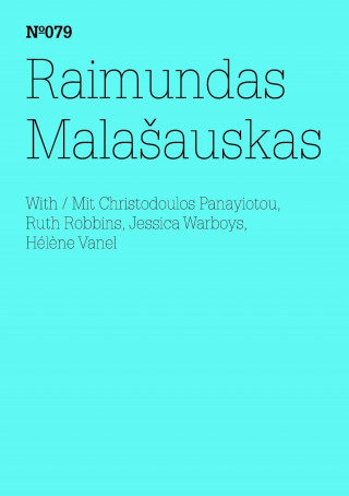 Raimundas Malasauskas: Raimundas Malašauskas