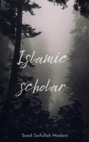 Saad Saifullah Madani: Islamic scholar