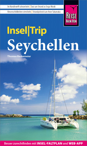 Thomas Barkemeier: Reise Know-How InselTrip Seychellen