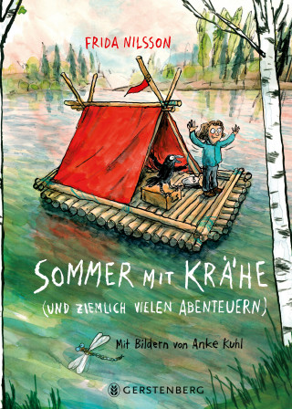 Frida Nilsson: Sommer mit Krähe