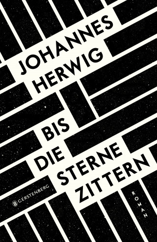 Johannes Herwig: Bis die Sterne zittern