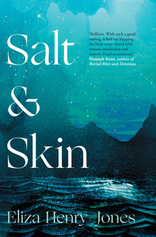 Eliza Henry-Jones: Salt and Skin