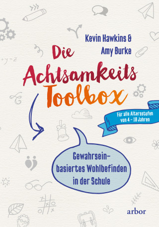 Kevin Hawkins, Amy Burke: Die Achtsamkeit-Toolbox
