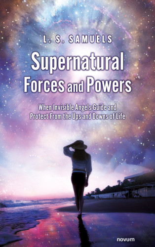 L. S. Samuels: Supernatural Forces and Powers