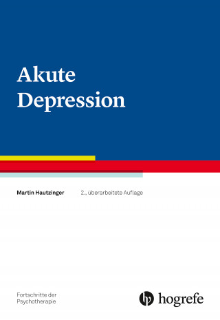 Martin Hautzinger: Akute Depression
