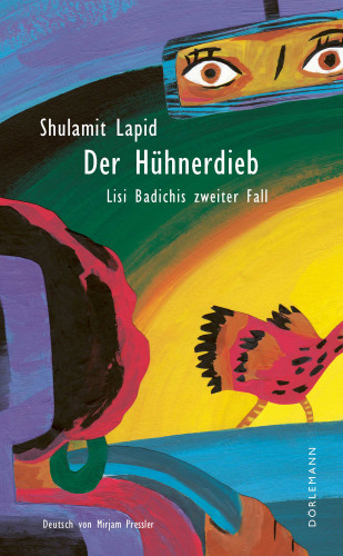 Shulamit Lapid: Der Hühnerdieb