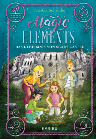 Patricia Schröder: Magic Elements (Band 2)