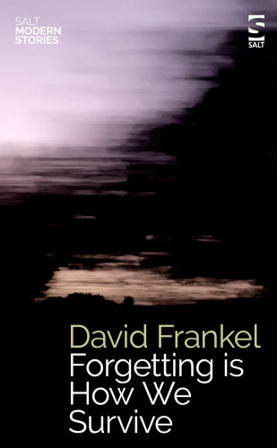 David Frankel: Forgetting is How We Survive
