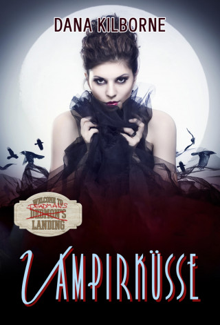 Dana Kilborne: Vampirküsse