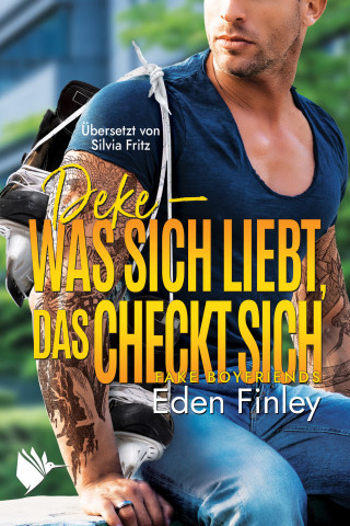 Eden Finley: Deke - Was sich liebt, das checkt sich