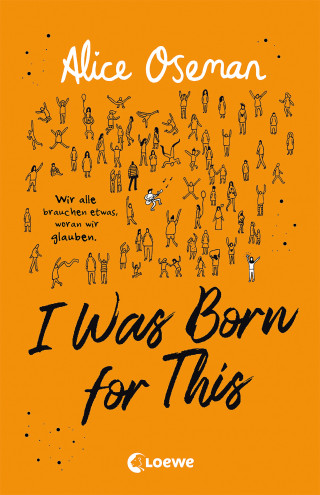 Alice Oseman: I Was Born for This (deutsche Ausgabe)