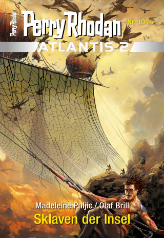 Madeleine Puljic, Olaf Brill: Atlantis 2 / 10: Sklaven der Insel