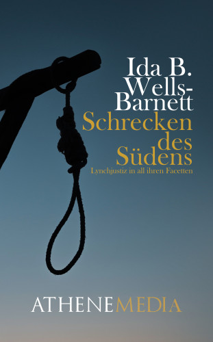 Ida B. Wells-Barnett: Schrecken des Südens