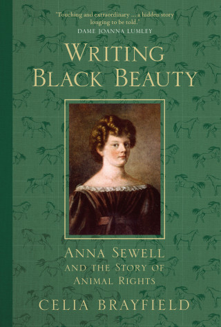 Celia Brayfield: Writing Black Beauty