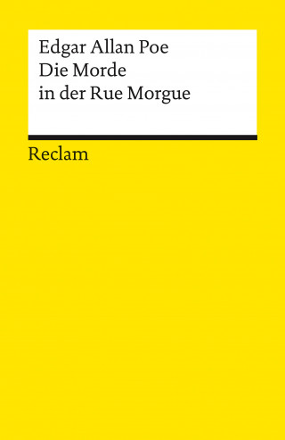 Edgar Allan Poe: Die Morde in der Rue Morgue