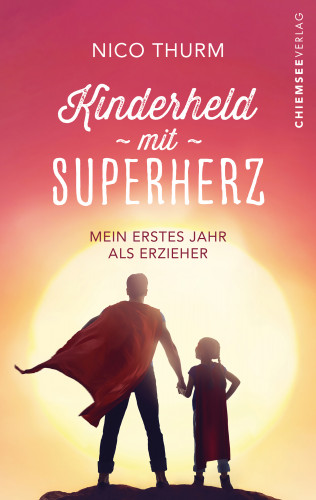 Nico Thurm: Kinderheld mit Superherz