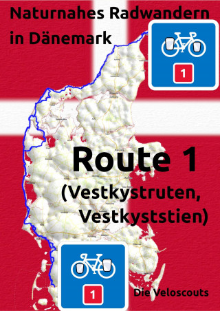 Die Veloscouts: Naturnahes Radwandern in Dänemark, Route 1