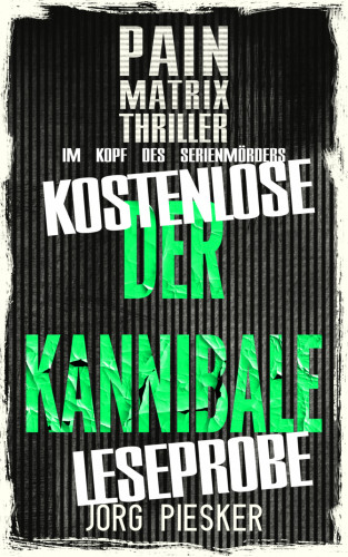 Jörg Piesker: Der Kannibale