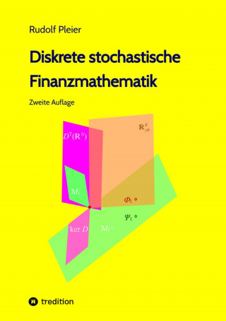 Rudolf Pleier: Diskrete stochastische Finanzmathematik