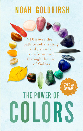 Noah Goldhirsh: The Power of Colors 2nd Edition