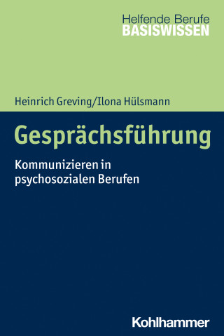 Heinrich Greving, Ilona Hülsmann: Gesprächsführung