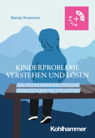 Sandy Krammer: Kinderprobleme verstehen und lösen