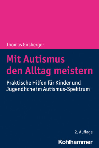 Thomas Girsberger: Mit Autismus den Alltag meistern