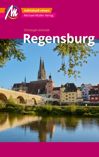 Christoph Schmidt: Regensburg MM-City Michael Müller Verlag