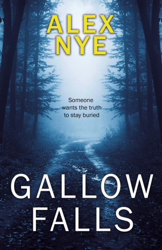Alex Nye: Gallow Falls