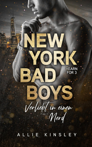 Allie Kinsley: New York Bad Boys - Deacon
