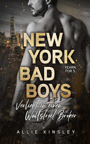 Allie Kinsley: New York Bad Boys - Nick