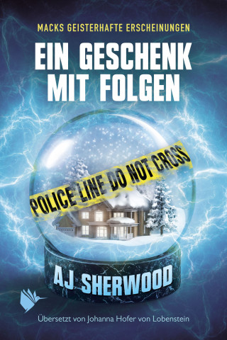 AJ Sherwood: Ein Geschenk mit Folgen