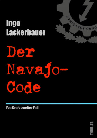Ingo Lackerbauer: Der Navajo-Code