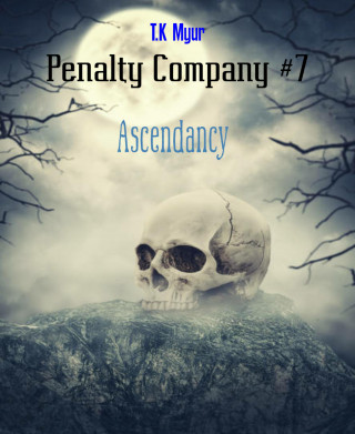 T.K Myur: Penalty Company #7