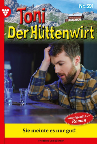 Friederike von Buchner: Sie meinte es nur gut!