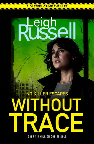 Leigh Russell: Without Trace