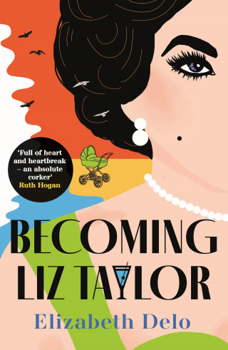 Elizabeth Delo: Becoming Liz Taylor