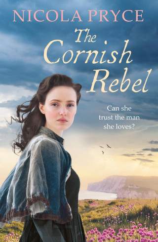Nicola Pryce: The Cornish Rebel
