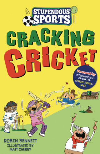 Robin Bennett: Cracking Cricket