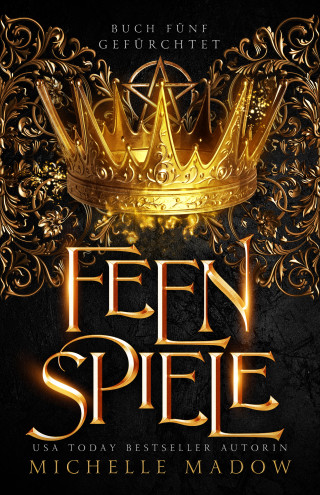 Michelle Madow: Feenspiele