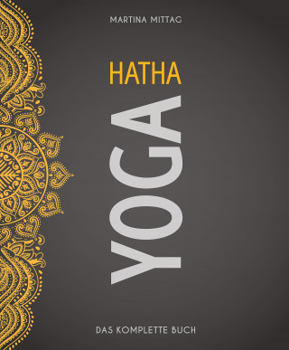 Martina Mittag: Hatha Yoga