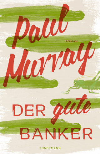 Paul Murray: Der gute Banker