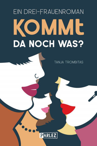 Tanja Trombitas: Kommt da noch was?