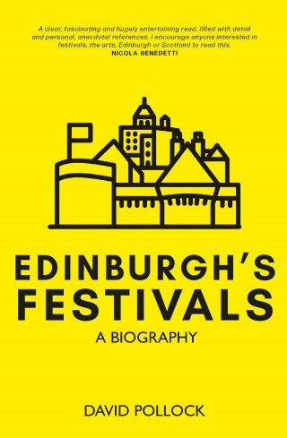 David Pollock: Edinburgh's Festivals