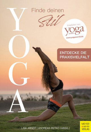 Lisa Arndt, Andreas Petko: Yoga - Finde deinen Stil