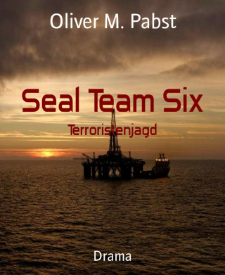 Oliver M. Pabst: Seal Team Six