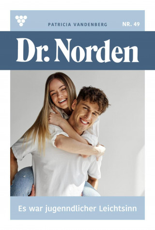Patricia Vandenberg: Es war jugendlicher Leichtsinn