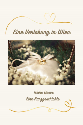 Heike Doeve: Eine Verlobung in Wien