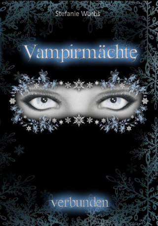 Stefanie Worbs: Vampirmächte